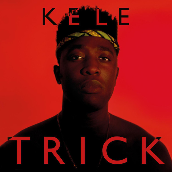 Kele — Trick