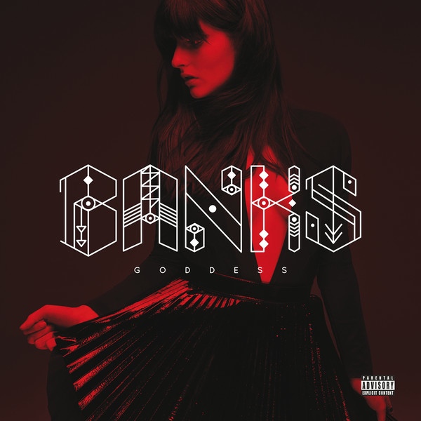 BANKS — Goddess