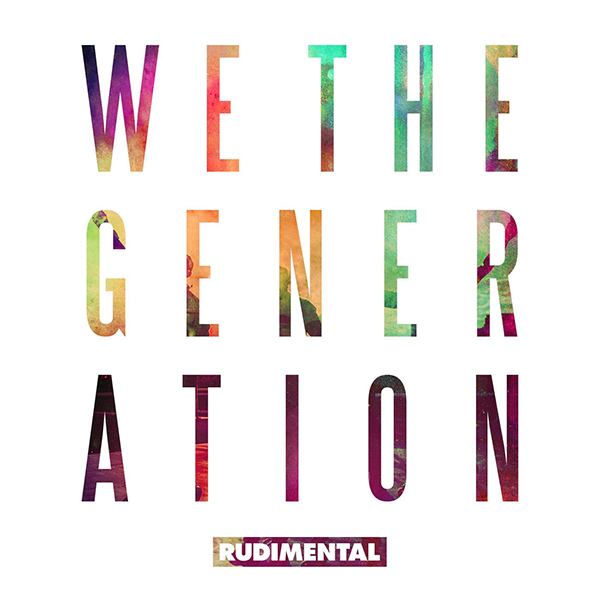 Rudimental – We the Generation